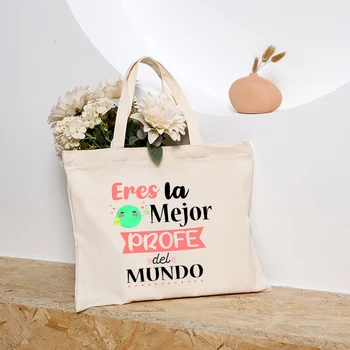 Лучшая учительница в мире, женская сумка через плечо с испанским принтом, холщовые сумки-тоут, женские сумки, Многоразовая сумка, Подарки для учителя