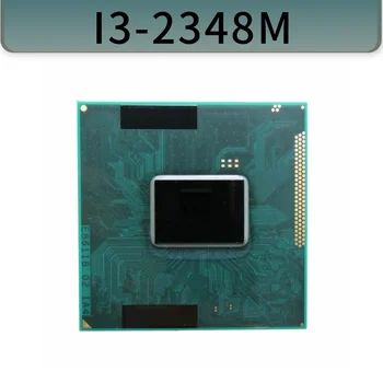 Процессор Core I3-2348M для ноутбука с процессором 3M Cache 2,3 ГГц Для ноутбука с разъемом G2 (rPGA988B) поддержка набора микросхем PM65 HM65