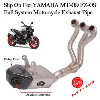 Слипоны Для Мотоцикла С Полной Системой Выпуска Для YAMAHA MT-09 FZ-09 MT09 FZ09 FZ9 Передняя Труба Среднего Звена DB Killer Модифицированная Коробка Escape